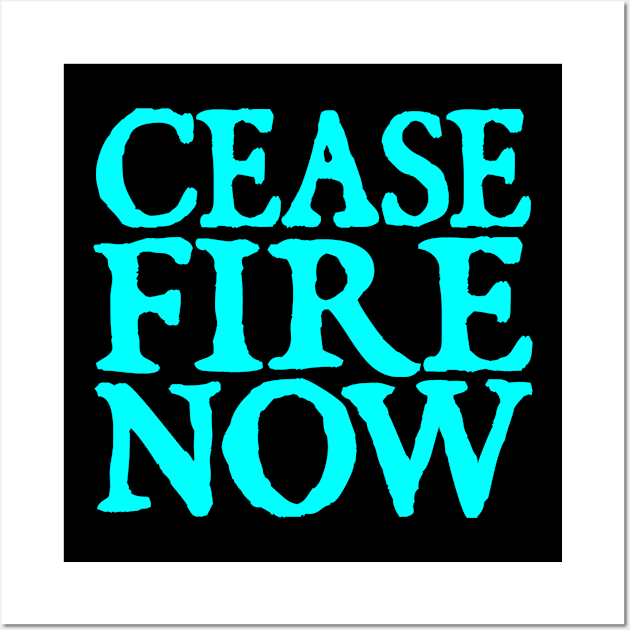 Cease fire now Wall Art by  hal mafhoum?